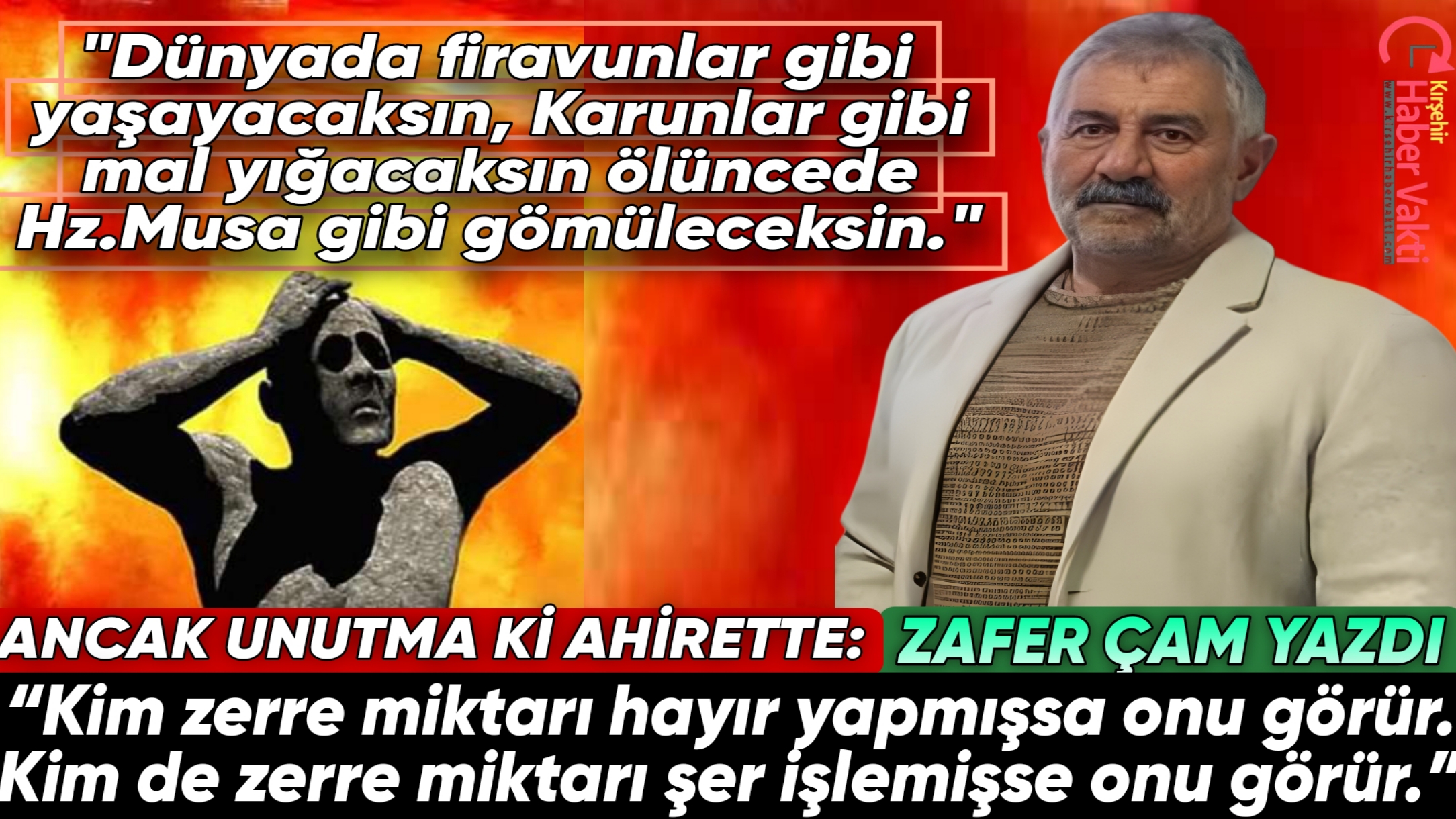 KAFİR GİBİ YAŞAYIP MÜSLÜMAN GİBİ GÖMÜLENLER