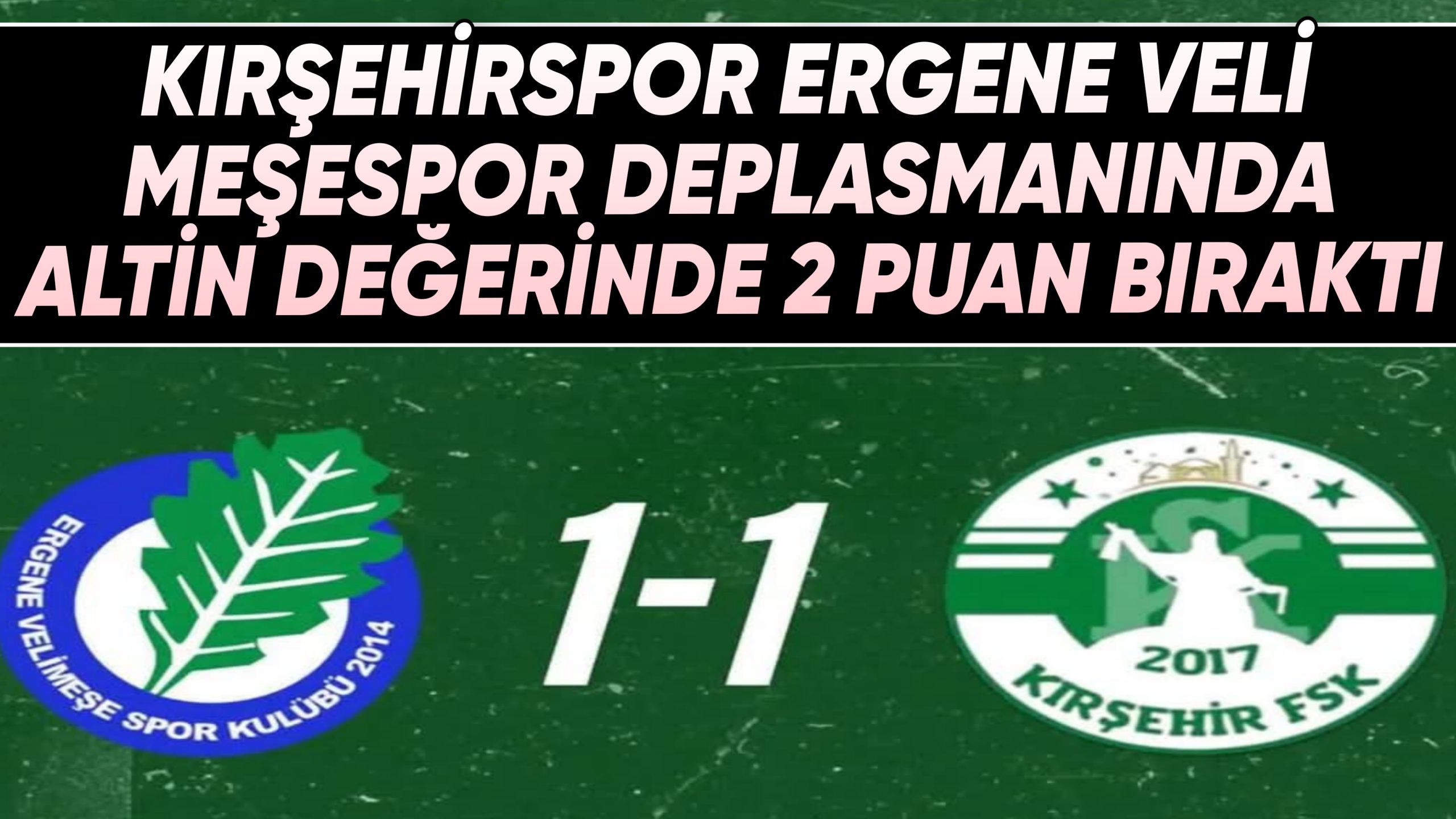 Kırşehirspor bugün ligin son sırasına demir atan Tekirdağ temsilcisi Ergene