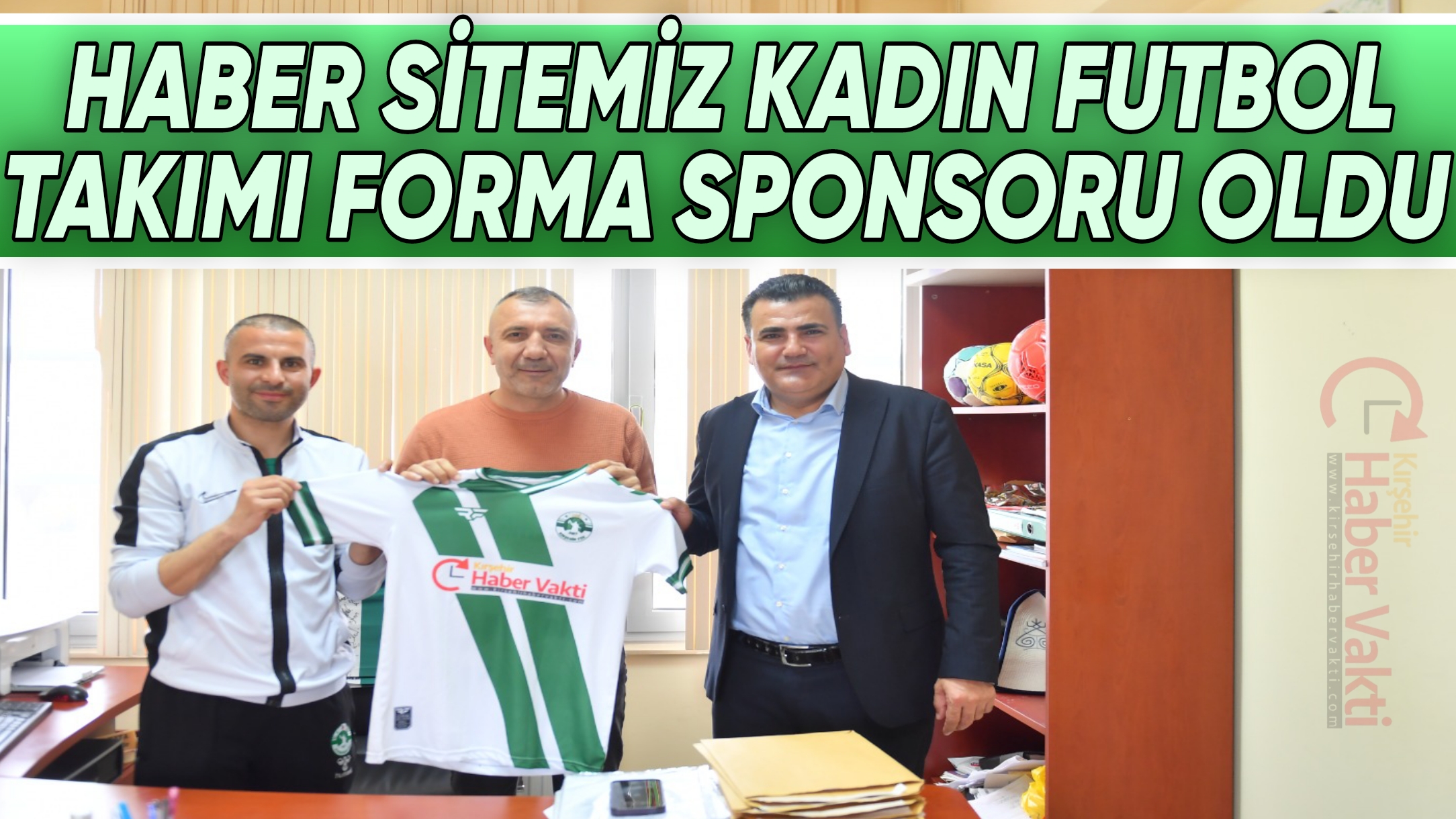 HABER SİTEMİZ, KIRŞEHİRSPOR KADIN FUTBUL TAKIMI FORMA SPONSORU OLDU