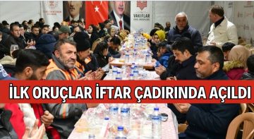 KIRŞEHİR’DE İLK ORUÇLAR İFTAR ÇADIRINDA AÇILDI