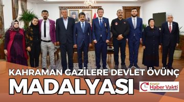 Kahraman Gazilere Devlet Övünç Madalyası Takdim Edildi
