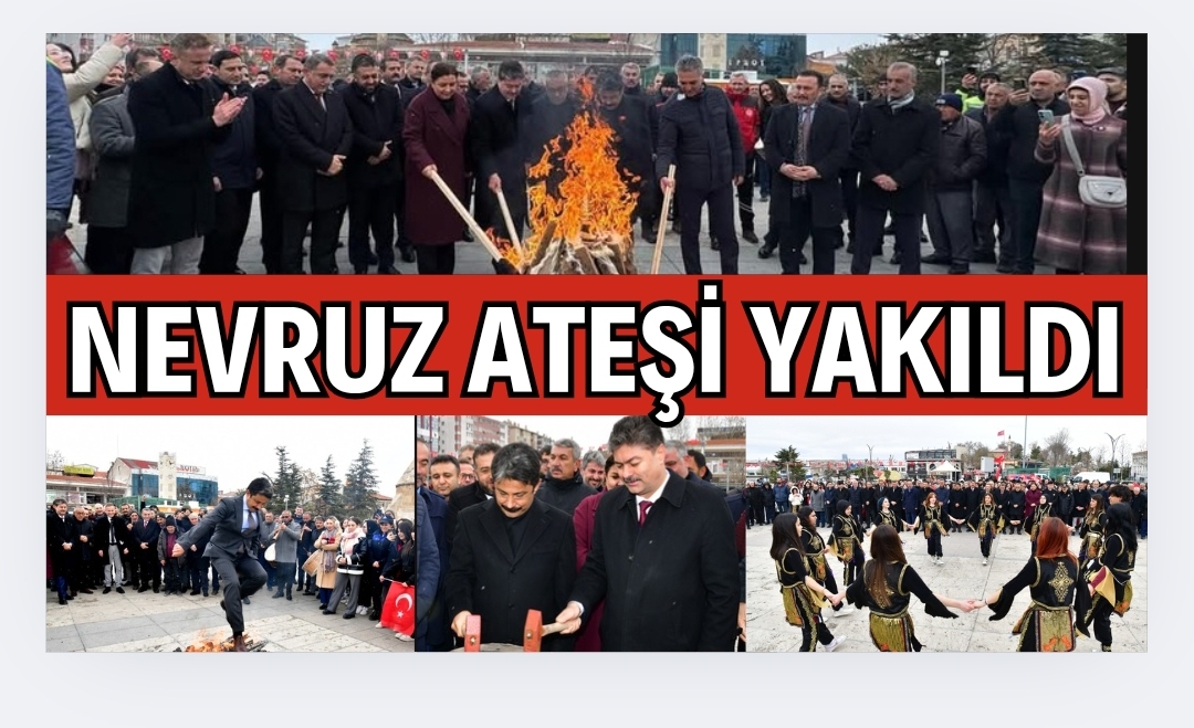 KIRŞEHİR’DE NEVRUZ BAYRAMI KUTLANDI