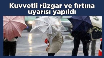 Kırşehir’de Kuvvetli Rüzgâr ve Fırtına Uyarısı