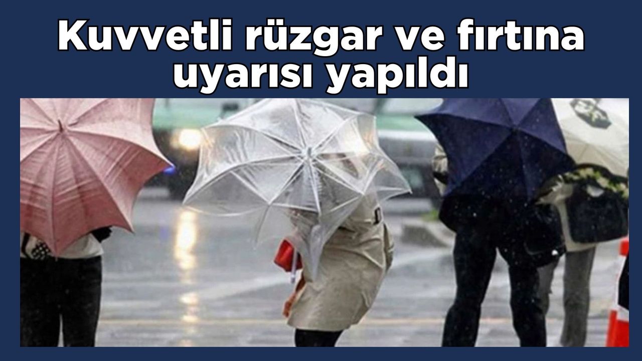 Kırşehir’de Kuvvetli Rüzgâr ve Fırtına Uyarısı