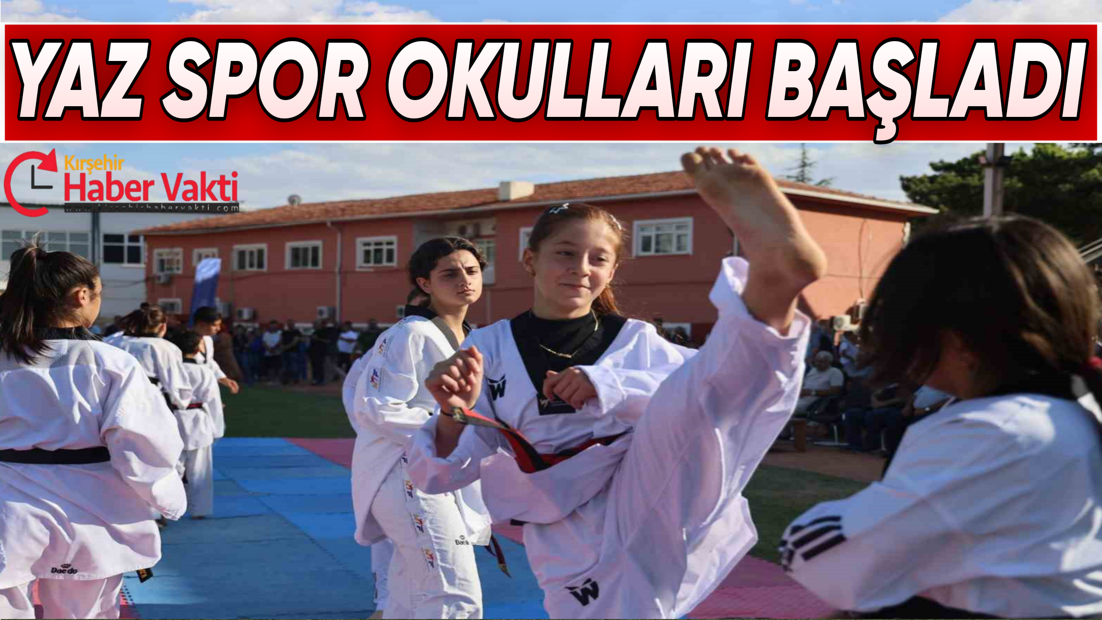 YAZ SPOR OKULLARI COŞKUYLA BAŞLADI