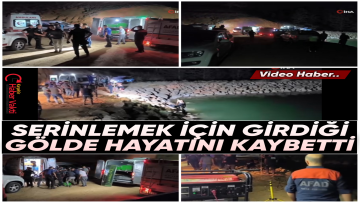 Serinlemek için girdiği gölde hayatını kaybetti