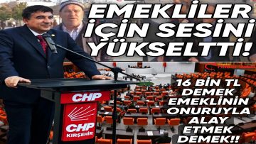 VEKİL İLHAN:EMEKLİLERE SEYYANAN 10 BİN TL ZAM VERİLMELİ