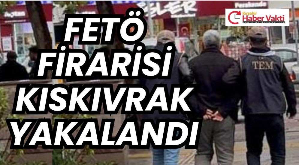 Kırşehir’de FETÖ Firarisi Bodrumda Yakalandı