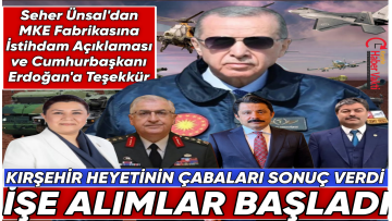 KIRŞEHİR MKE FABRİKASINA İŞÇİ ALIMLARI BAŞLADI
