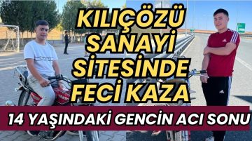 KIRŞEHİR’DE 14 YAŞINDAKİ BİR GENÇ MOTOSİKLET KAZASINDA HAYATINI KAYBETTİ