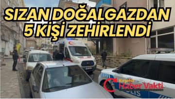 Nevşehir’de aynı evde kalan 5 kişi doğalgazdan sızan gazdan zehirlendi.