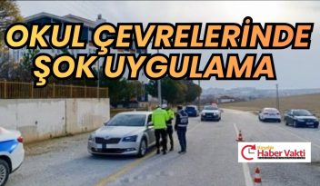 “Okul Çevreleri Şok Uygulaması” yapıldı. Uygulamada 66 ekip ve 183 personel görev aldı.
