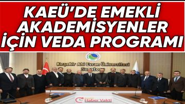 KAEÜ’de Emekli Akademisyenler İçin Veda Programı Düzenlendi