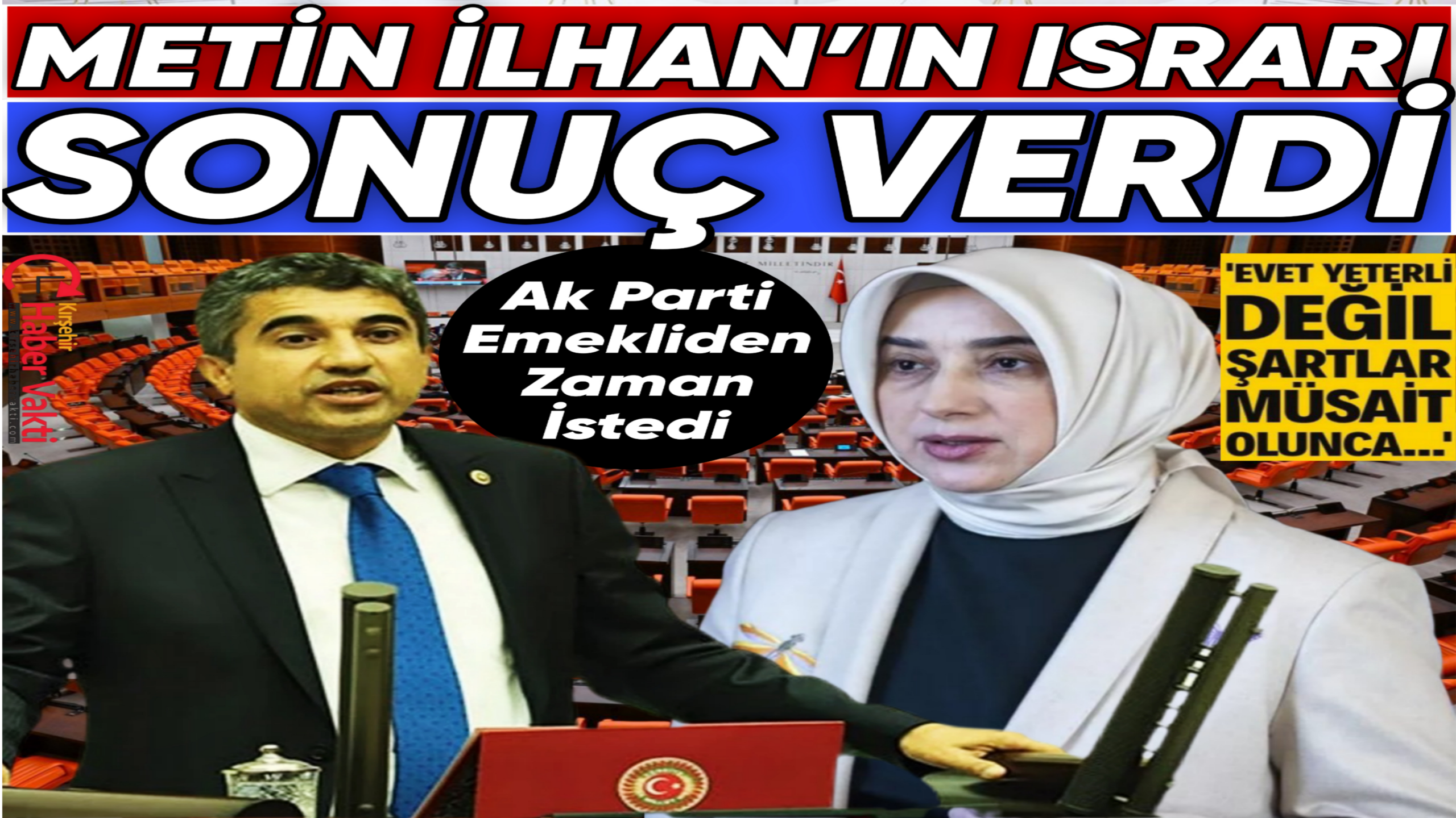 Emekli Dosyası Meclis’te: İlhan’ın Israrına Zengin’den Mesaj