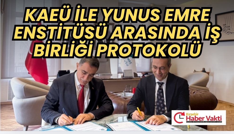 KAEÜ ile Yunus Emre Enstitüsü Arasında İş Birliği Protokolü