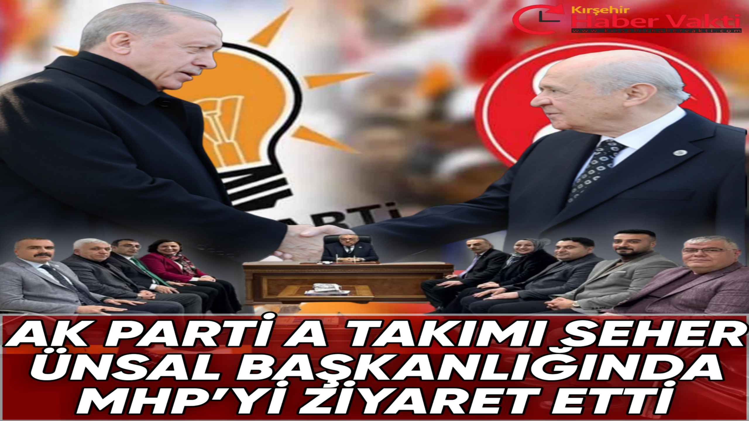 AK Parti A Takımı’ndan MHP’ye Ziyaret