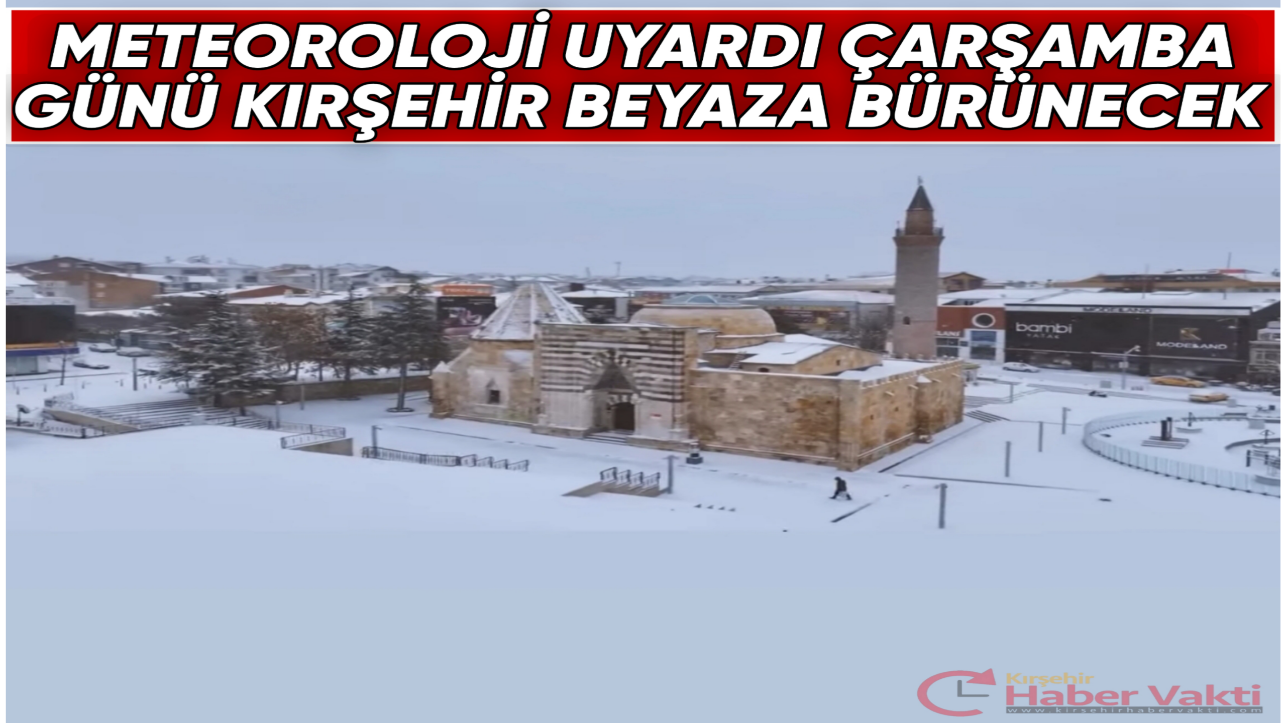Meteoroloji Uyardı: Kırşehir Beyaza Gömülecek