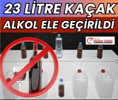 KIRŞEHİR’DE KAÇAK ALKOL OPERASYONU