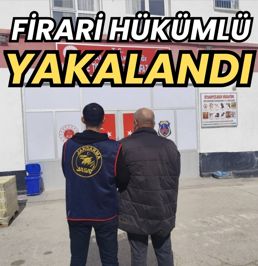 Firari Hükümlü Yakalandı
