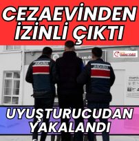 Açık Cezaevi Hükümlüsü Uyuşturucu Ticaretinden Yakalandı