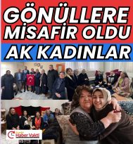RAMAZAN’DA OMUZ OMUZA GÖNÜL ZİYARETLERİ