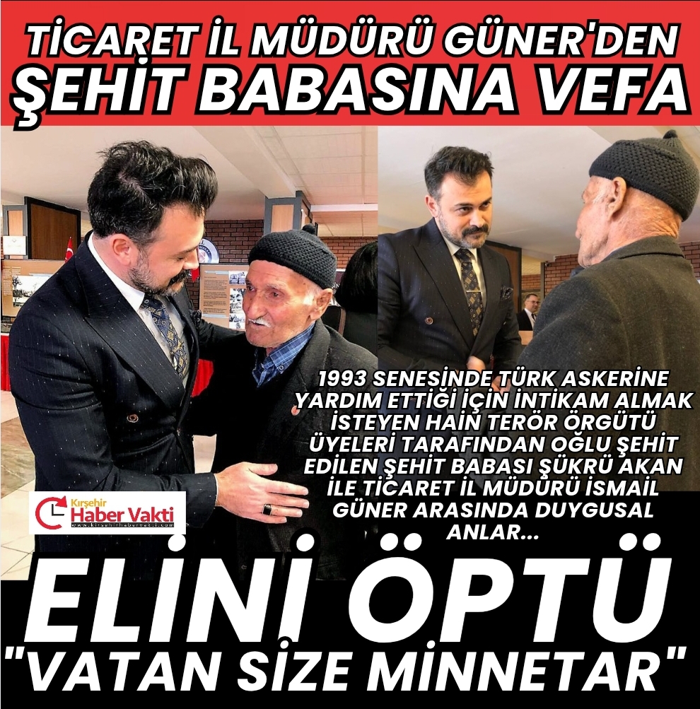 Teröre örgütü tarafından oğlu şehit edilen Şehit Babası ile İl Müdürü Güner arasında duygusal anlar
