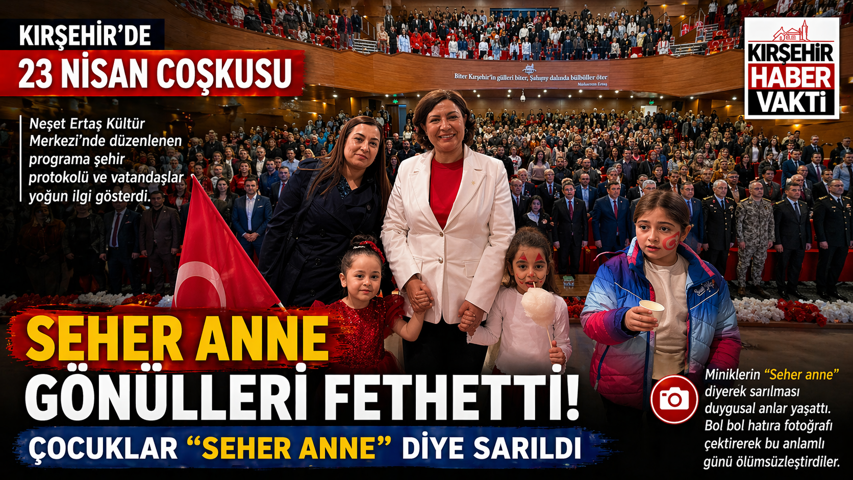 23 NİSAN KUTLANDI, SEHER ANNE GÖNÜLLERİ FETHETTİ