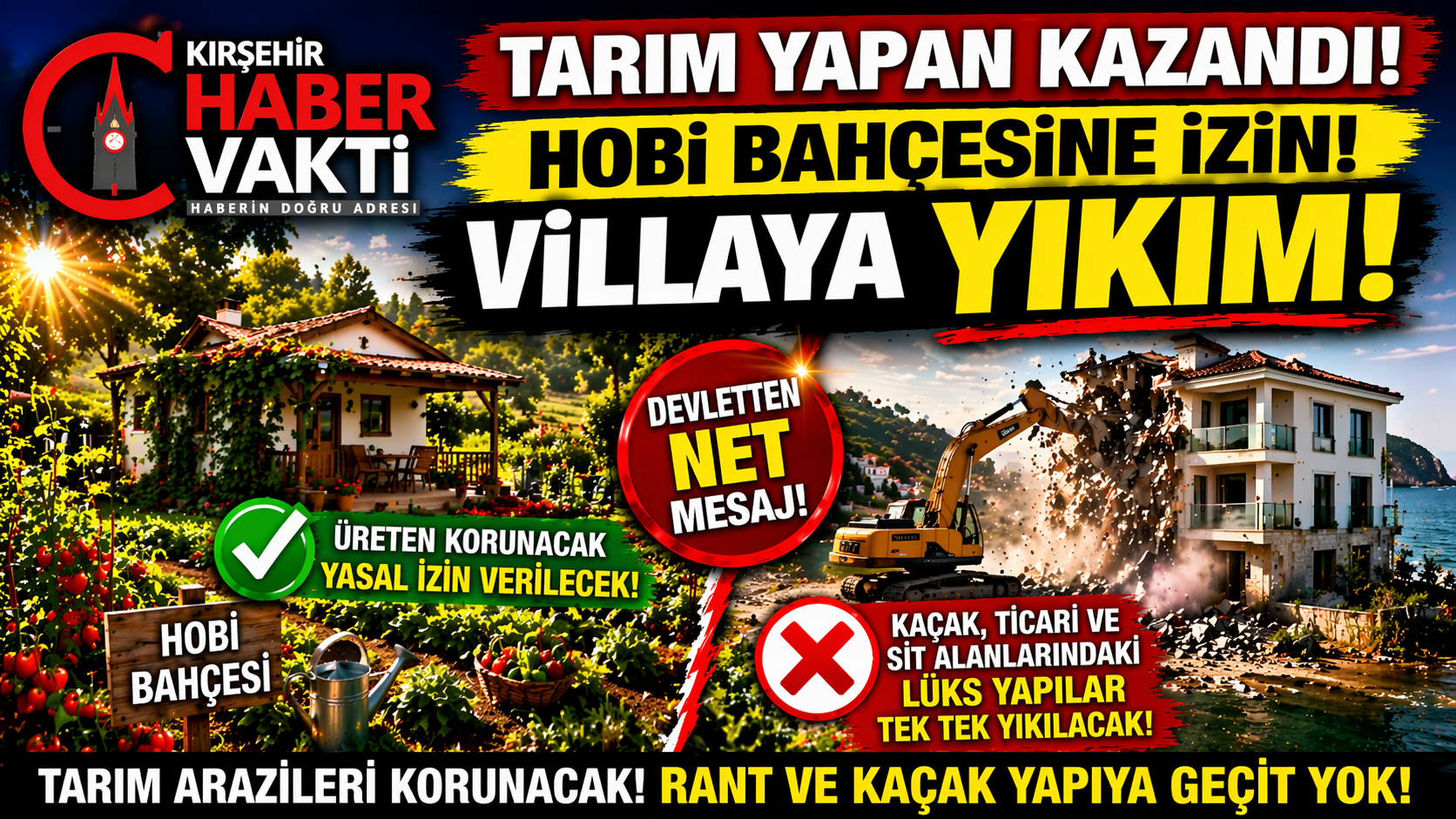 HOBİ BAHÇESİNE DOKUNULMAYACAK, LÜKS VİLLALAR YIKILACAK! Tarım arazilerini korumaya yönelik