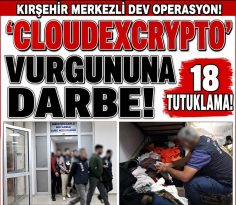 KIRŞEHİR MERKEZLİ DEV SİBER DOLANDIRICILIK OPERASYONU