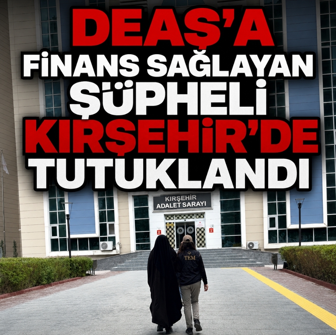 KIRŞEHİR’DE DAEŞ OPERASYONU
