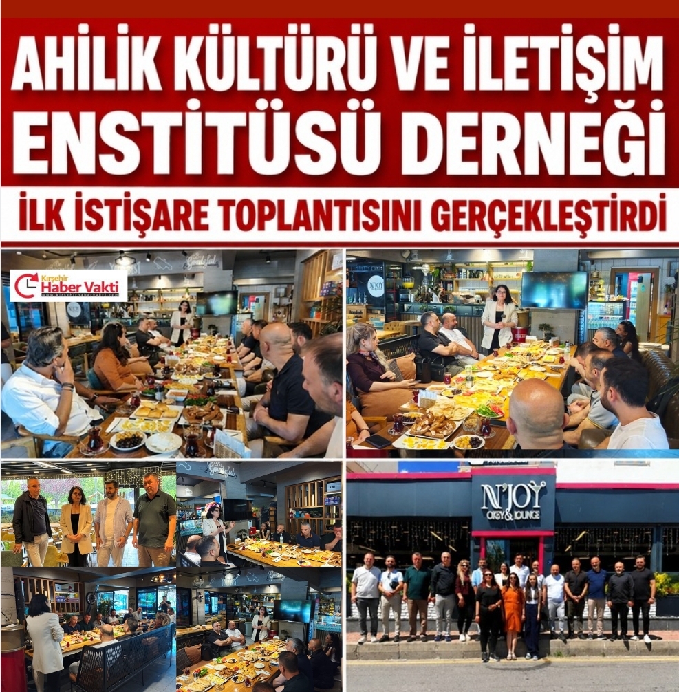 Ahilik Kültürü ve İletişim Enstitüsü Derneği İstişare Toplantısını Gerçekleştirdi