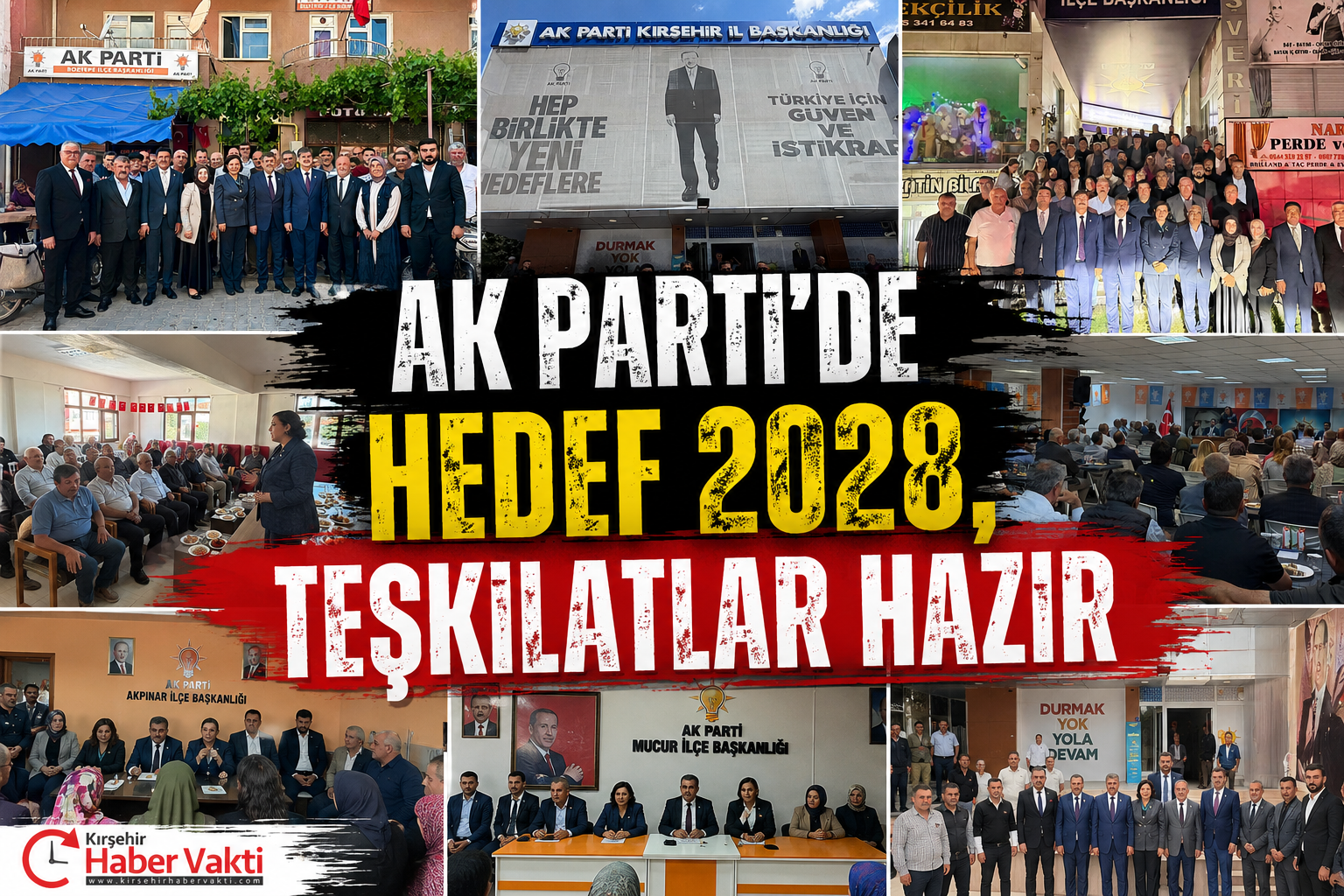 AK PARTİ TEŞKİLATLARI YENİ DÖNEM İÇİN KENETLENDİ