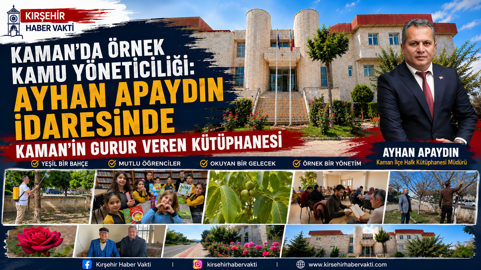 KAMAN’DA ÖRNEK KAMU YÖNETİCİLİĞİ: AYHAN APAYDIN İDARESİNDE KAMAN’IN GURUR VEREN KÜTÜPHANESİ