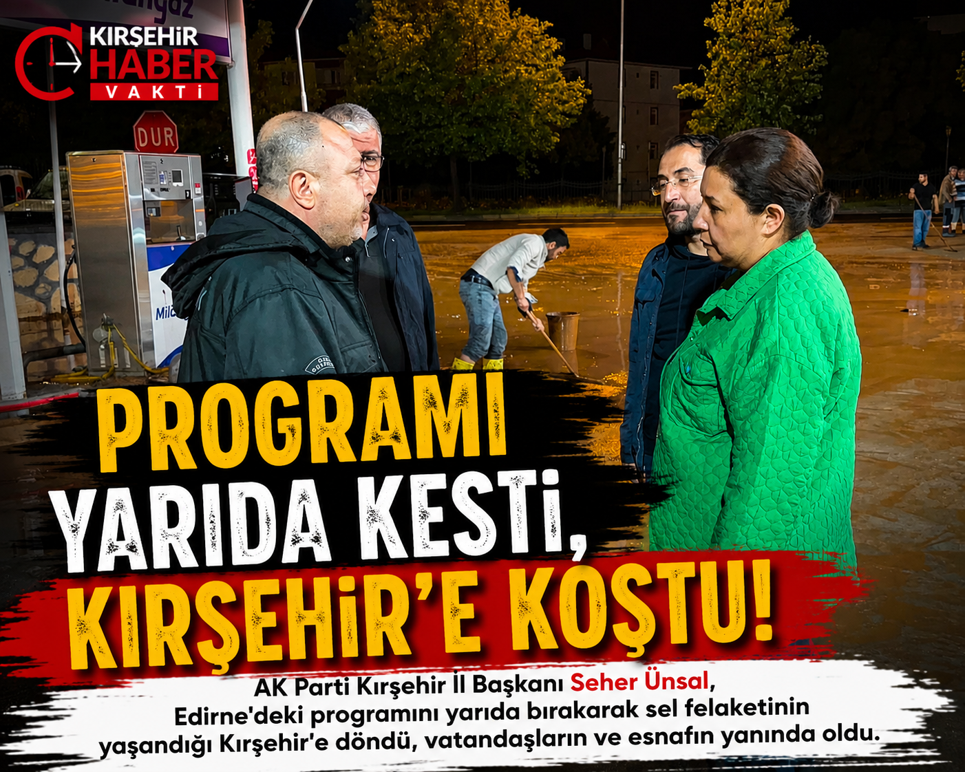 BAŞKAN ÜNSAL, PROGRAMI YARIDA KESTİ, KIRŞEHİR’E KOŞTU