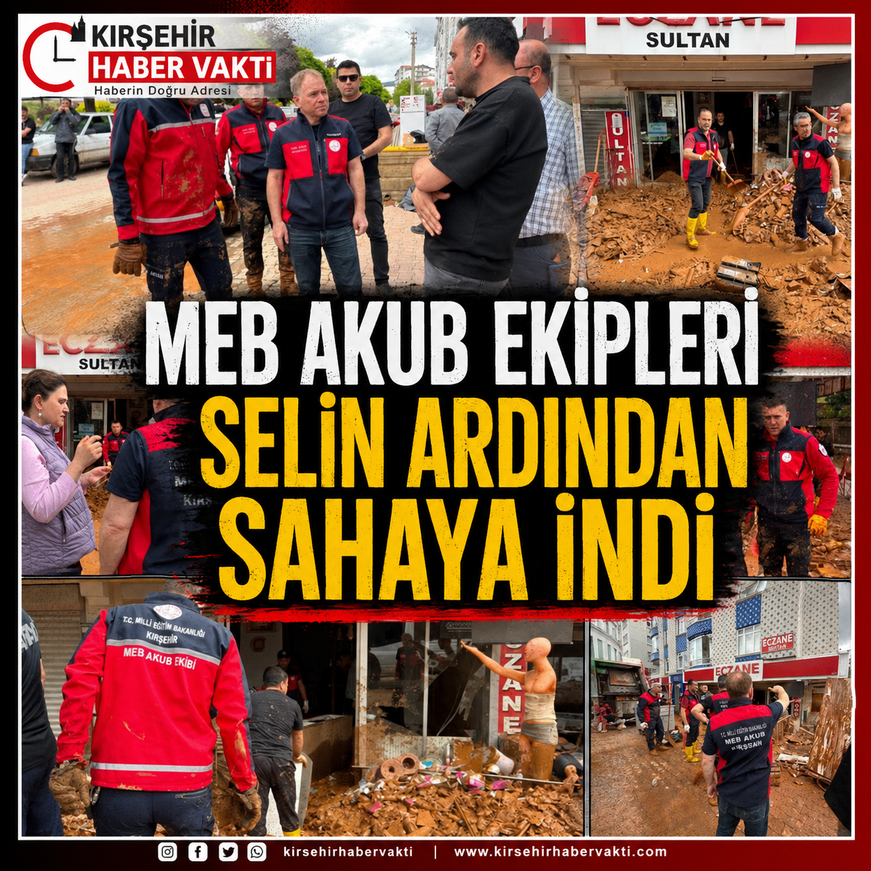 MEB AKUB EKİPLERİ SELİN ARDINDAN SAHAYA İNDİ
