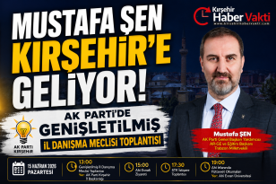 AK PARTİ KIRŞEHİR’DE TEŞKİLAT BULUŞMASI