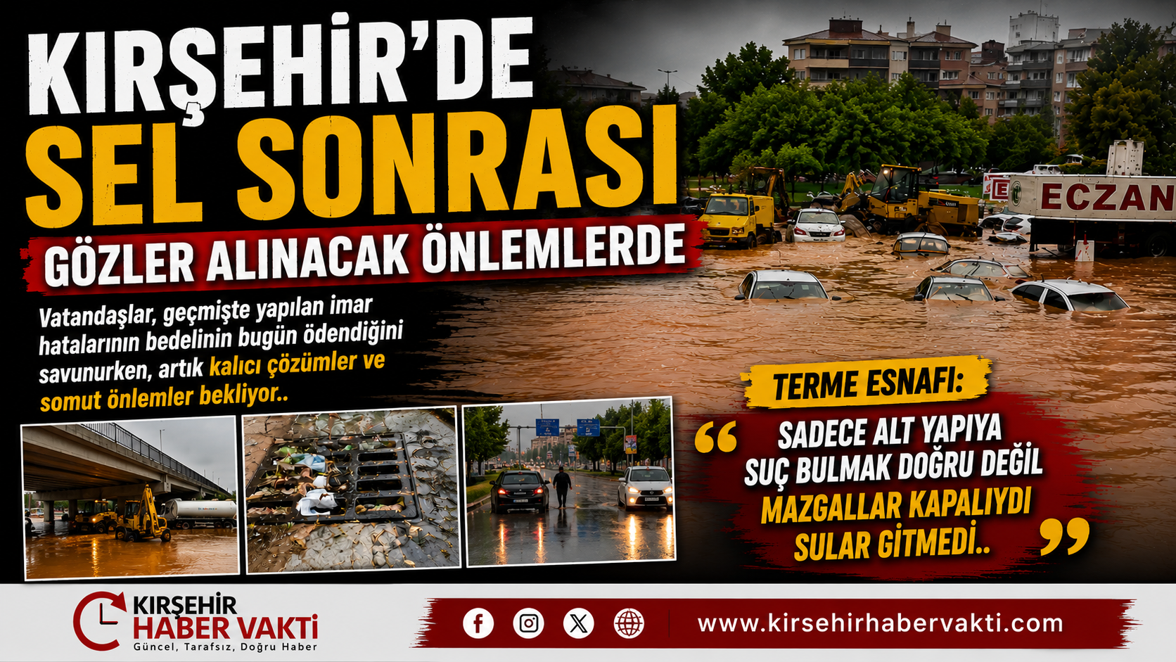 KIRŞEHİR’DE SEL SONRASI GÖZLER ALINACAK ÖNLEMLERDE