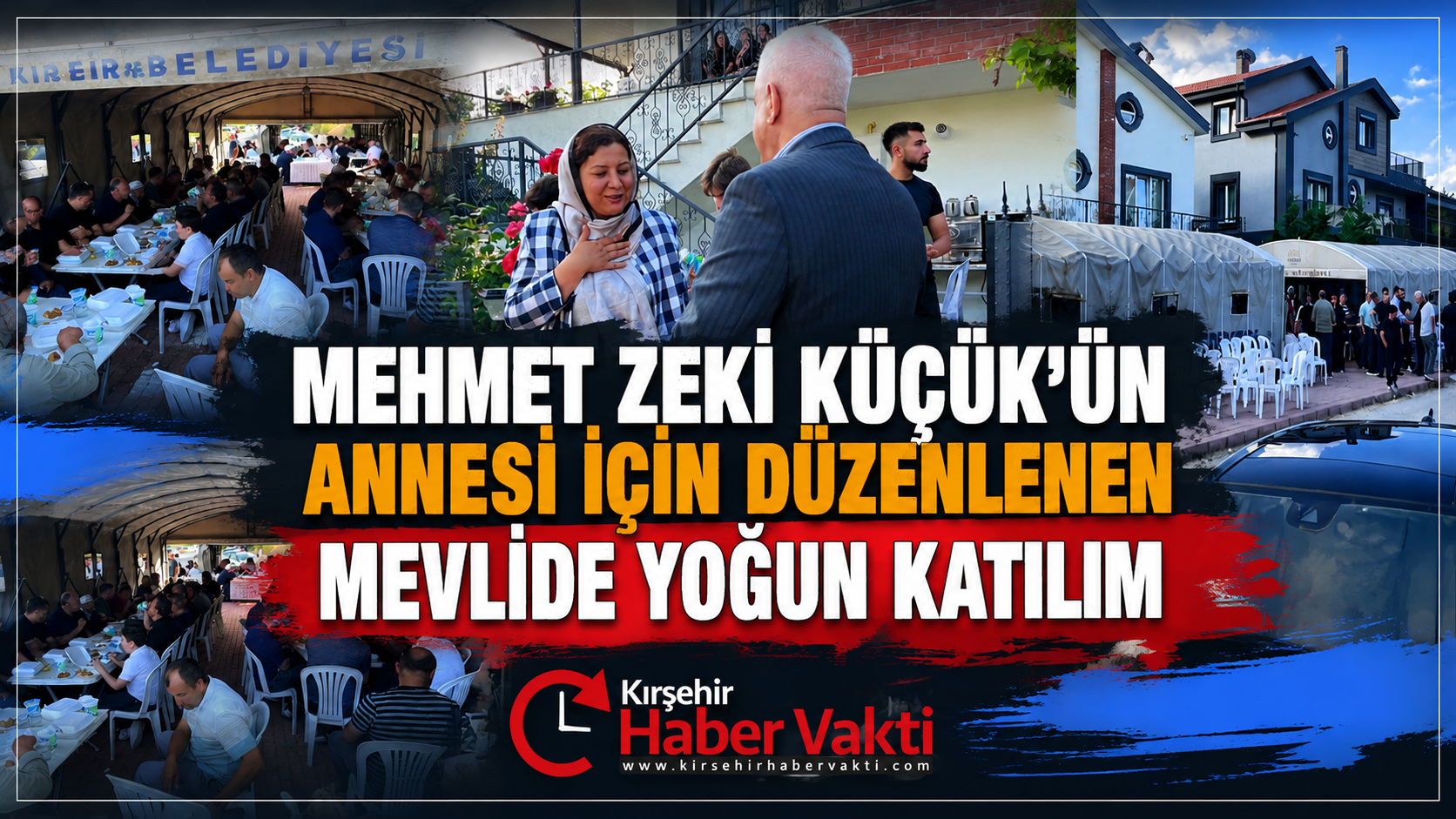 KIRŞEHİR, MEHMET ZEKİ KÜÇÜK’ÜN ACI GÜNÜNDE YALNIZ BIRAKMADI