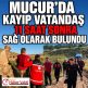 MUCUR’DA KAYIP VATANDAŞ 11 SAAT SONRA SAĞ OLARAK BULUNDU 