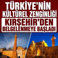 Türkiye’nin kültür envanteri Kırşehir’den başlıyor