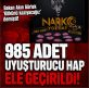 UYUŞTURUCUYA GEÇİT YOK!