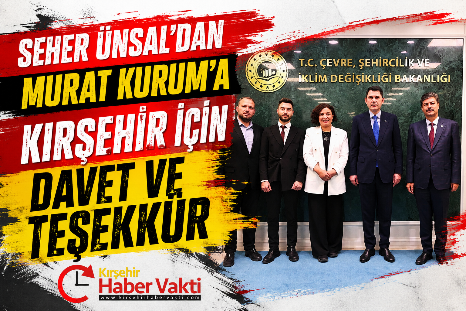 Ünsal’dan Ankara’da Kırşehir Mesaisi: Bakan Kurum’u Şehre Davet Etti