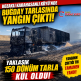 TIR’DA BAŞLAYAN YANGIN FELAKETE DÖNÜŞTÜ!