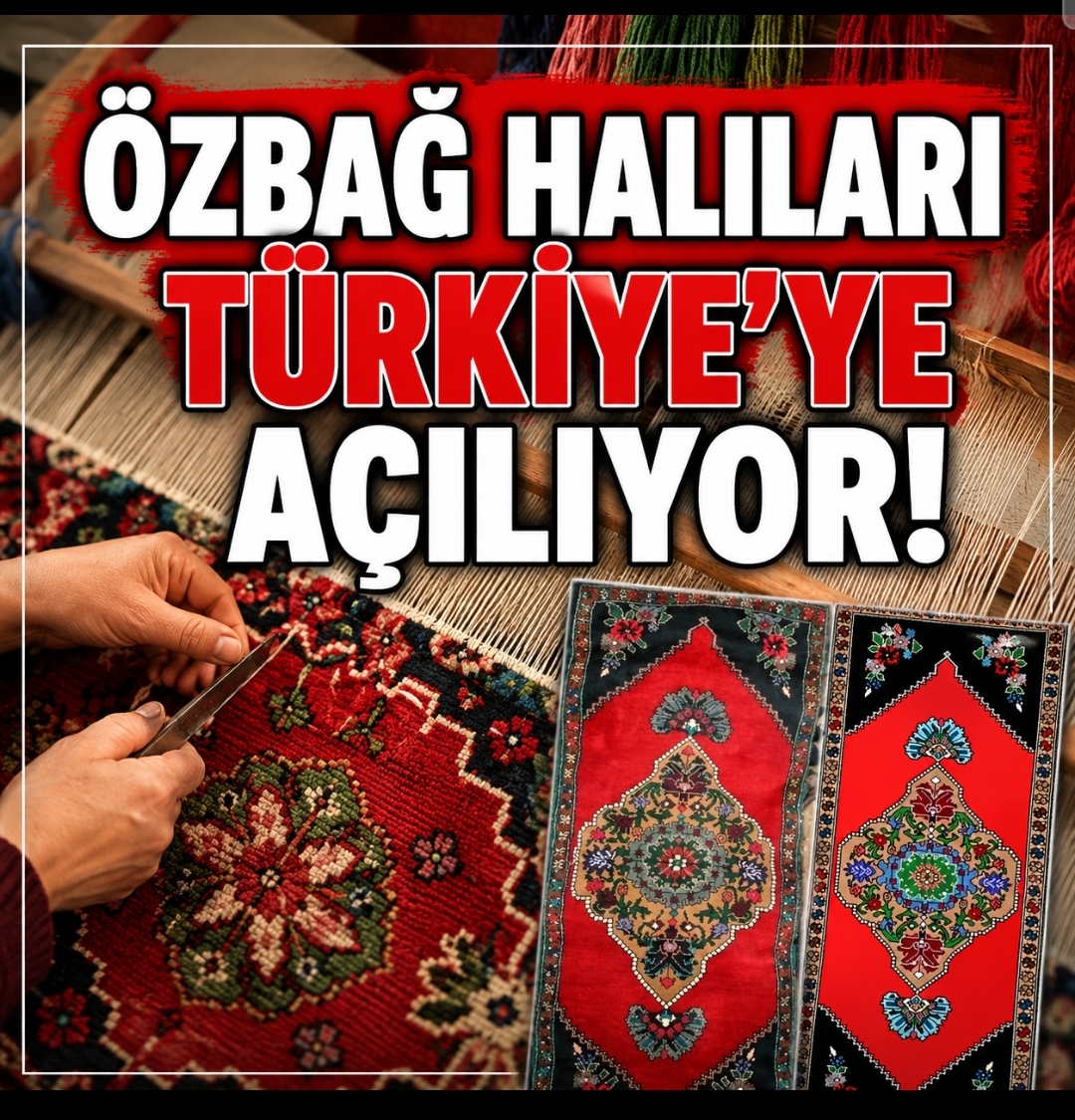 Özbağ Halıları Türkiye’ye Açılıyor: Bakanlık Onaylı Eğitim Programı Başladı