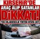 KIRŞEHİR’DE ARAÇ ALIP SATANLAR DİKKAT! YENİ DOLANDIRICILIK YÖNTEMİ ORTAYA ÇIKTI