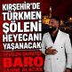 SEVİLEN SANATÇI BARO TÜRKMEN ŞÖLENİNDE SEVENLERİ İLE BULUŞACAK