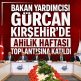BAKAN YARDIMCISI MAHMUT GÜRCAN…