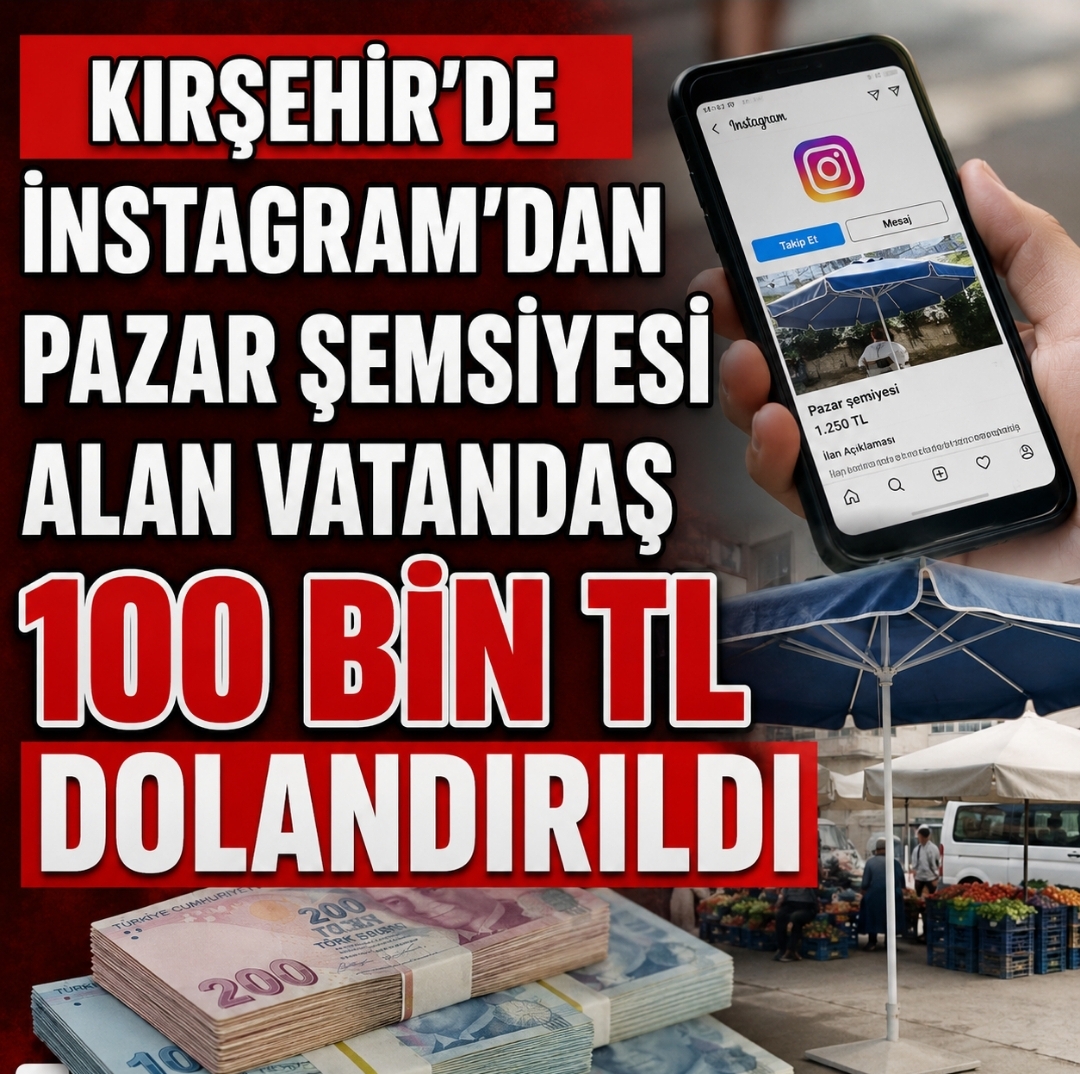 KIRŞEHİR’DE VATANDAŞ 100 BİN TL’Yİ DOLANDIRICILARA KAPTIRDI