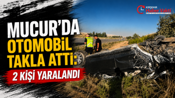 Mucur’da otomobil takla attı: 2 kişi yaralandı
