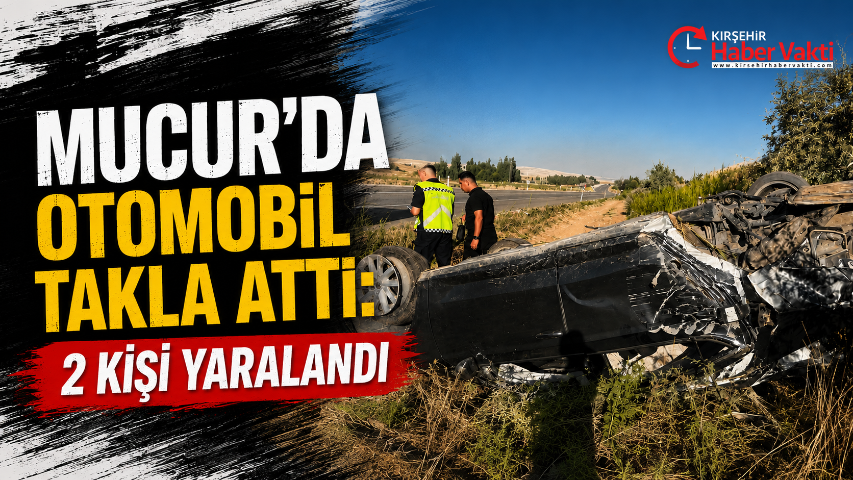 Mucur’da otomobil takla attı: 2 kişi yaralandı